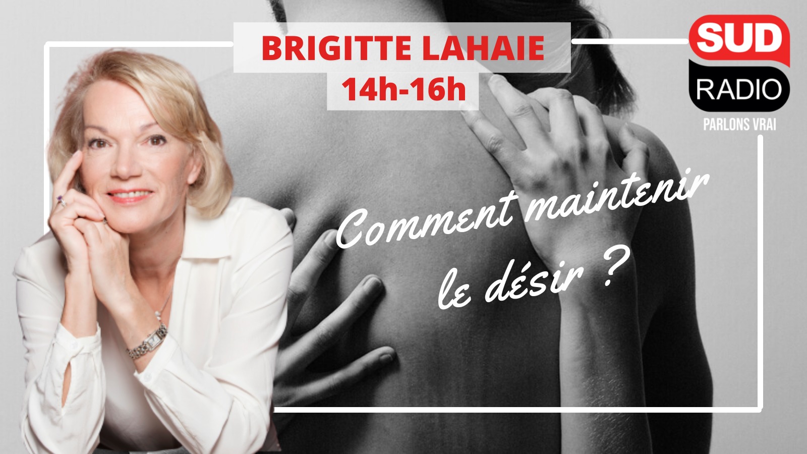 Brigitte Lahaie Maintenir le désir