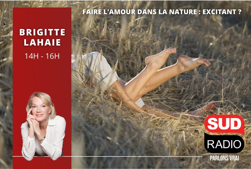 Faire l’amour dans la nature, excitant ? La réponse de Brigitte Lahaie