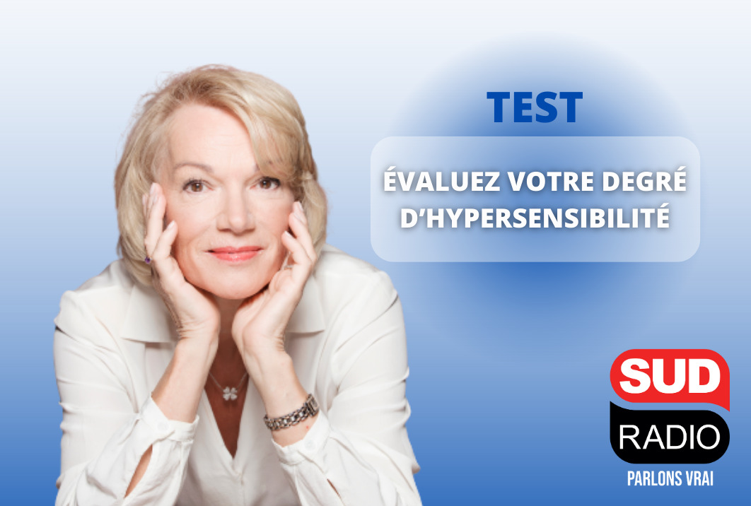 Evaluez votre degré d’hypersensibilité, le test de Brigitte Lahaie