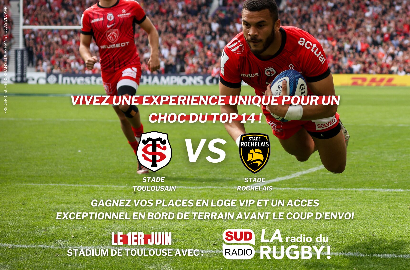 Écoutez Sud Radio tous les jours et gagnez une expérience VIP exceptionnelle lors du choc du Top14 Stade Toulousain-Stade Rochelais.