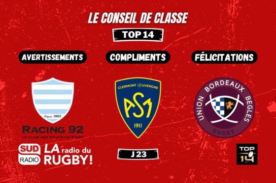 conseil de classe, racing 92, clermont, asm, bordeaux bègles, ubb, top 14, rugby