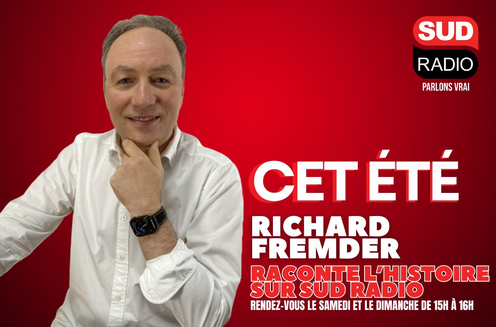Cet été, plongez dans l'Histoire avec Richard Fremder sur Sud Radio. Du 6 juillet au 1 septembre, chaque semaine, explorez des récits fascinants et découvrez des événements historiques majeurs à travers des épisodes captivants. À écouter en direct ou en podcast sur sudradio.fr.