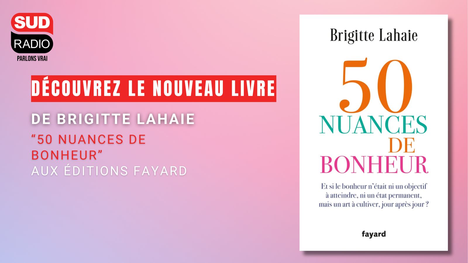 50 Nuances de bonheur par Brigitte Lahaie 