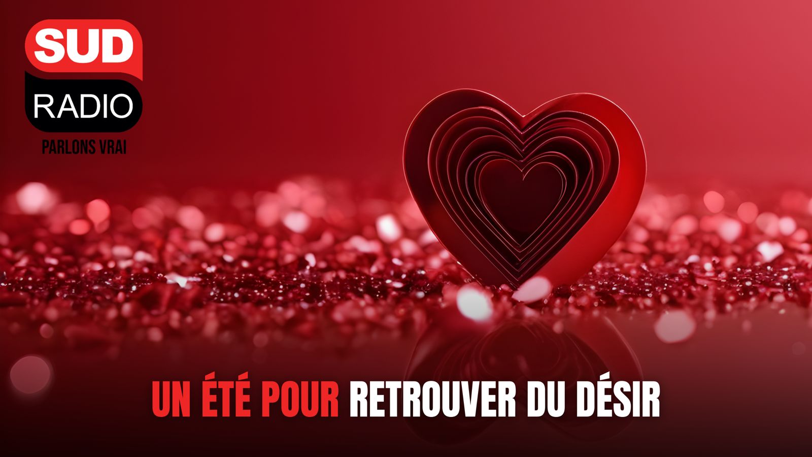 Un été pour retrouver du désir