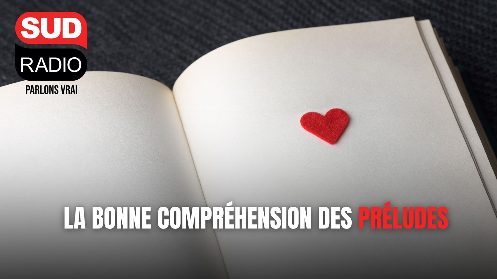 La bonne compréhension des préludes